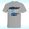 Detroit Grit Don’t Quit Shirt