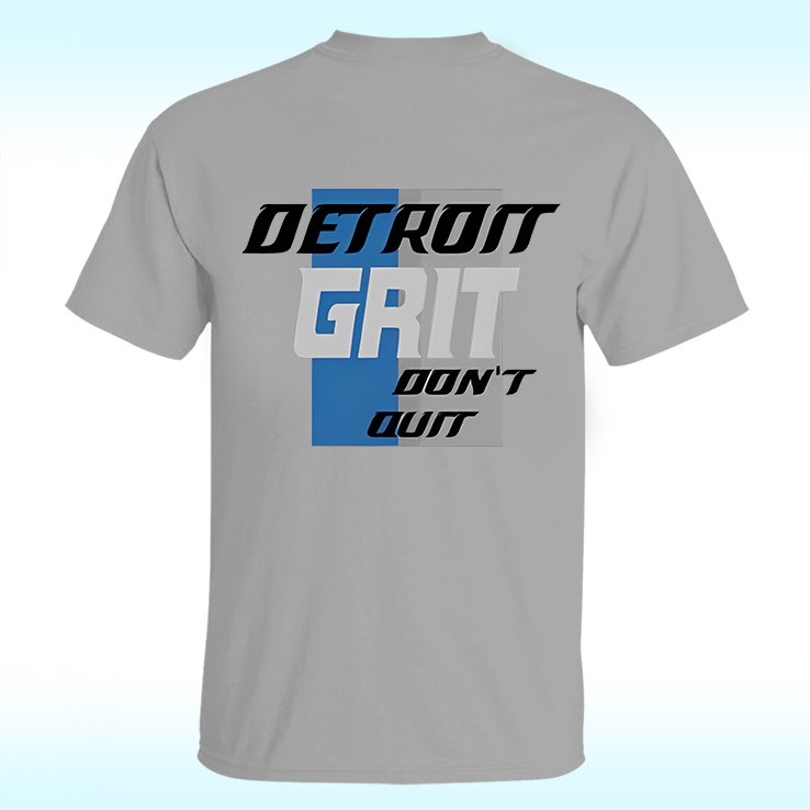 Detroit Grit Don't Quit Shirt Detroit Grit Don't Quit Shirt