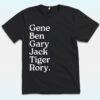Gene Ben Gary Jack Tiger Rory Shirt, Golf Grand Slam Legends Rory McIlroy, Tiger Woods