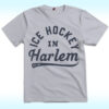 Ice Hockey In Harlem Shirt