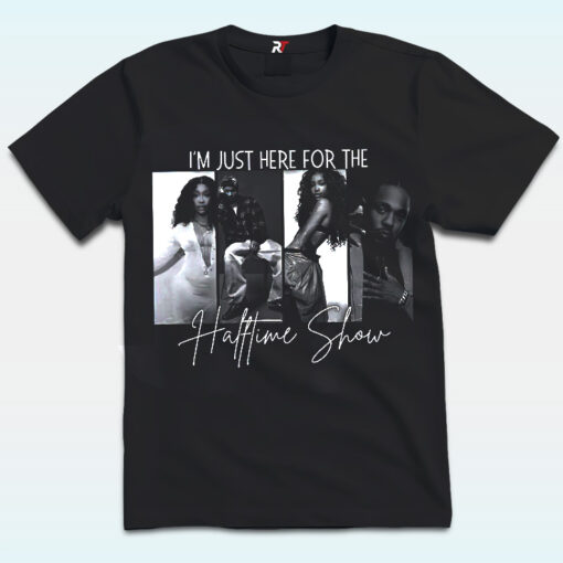 I’m Just Here For Halftime Show Super Bowl Shirt 2025