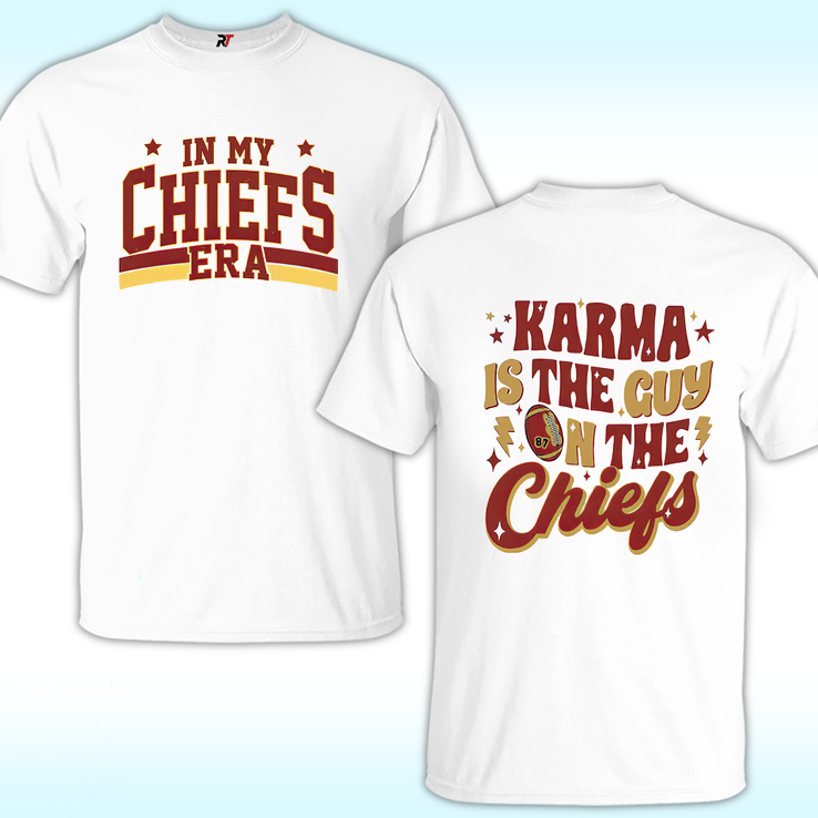 In My Chiefs Era Shirt, Karma Is The Guy On The Chiefs In My Chiefs Era Shirt, Karma Is The Guy On The Chiefs