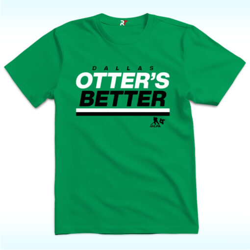Jake Oettinger Otter’s Better Dallas Hockey Shirt