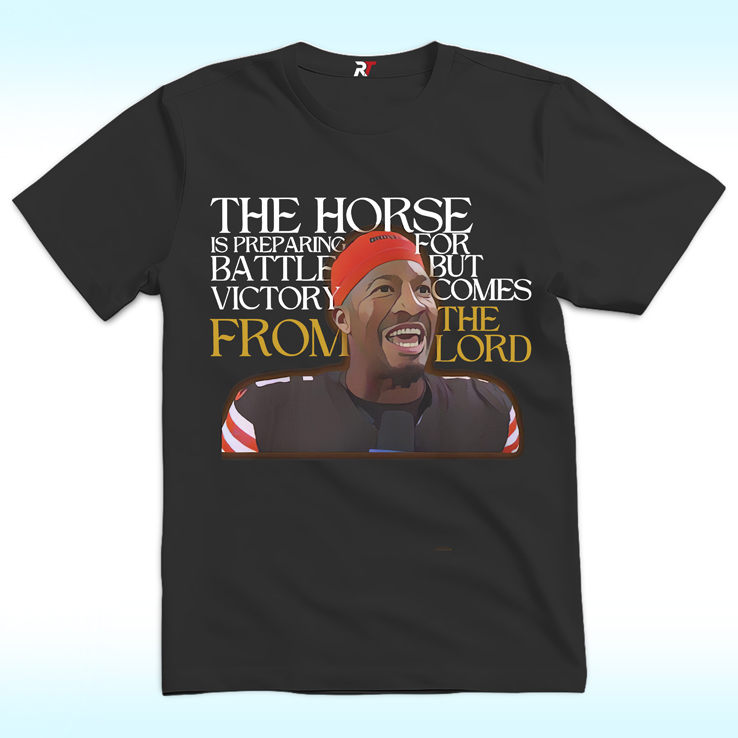 Jameis Winston Shirt, The Horse Is Preparing For Battle But Victory Comes From The Lord Jameis Winston Shirt, The Horse Is Preparing For Battle But Victory Comes From The Lord