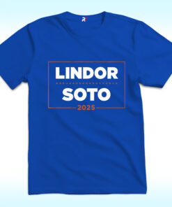 Lindor Soto 2025 Campaign Shirt Lindor Soto 2025 Campaign Shirt