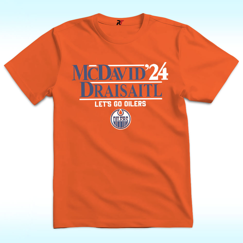 Mcdavid Draisaitl ’24 Let’s Go Oilers T Shirt Mcdavid Draisaitl ’24 Let’s Go Oilers T Shirt