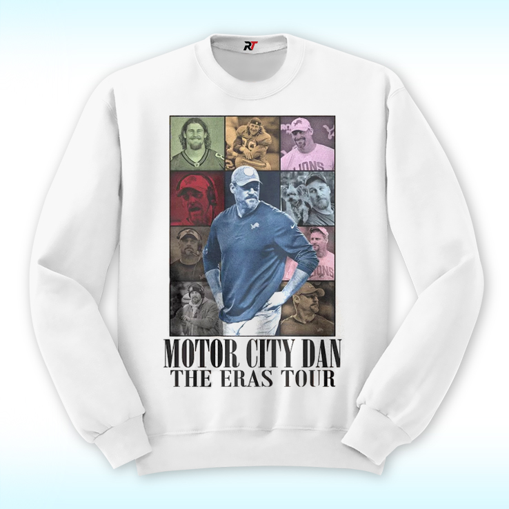 Motor City Dan The Eras Shirt Dan Campbell Motor City Dan The Eras Shirt Dan Campbell