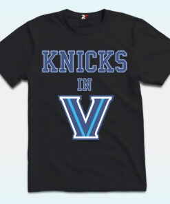 New York Knicks In V Shirt, Villanova University and Victory New York Knicks In V Shirt, Villanova University and Victory