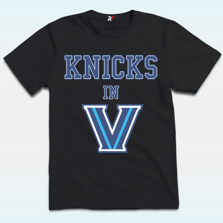 New York Knicks In V Shirt, Villanova University and Victory New York Knicks In V Shirt, Villanova University and Victory