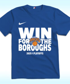 New York Knicks Win For The Boroughs Shirt, NBA Playoffs 2025 New York Knicks Win For The Boroughs Shirt, NBA Playoffs 2025