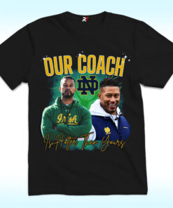 Notre Dame Our Coach Is Hotter Than Yours Shirt Notre Dame Our Coach Is Hotter Than Yours Shirt