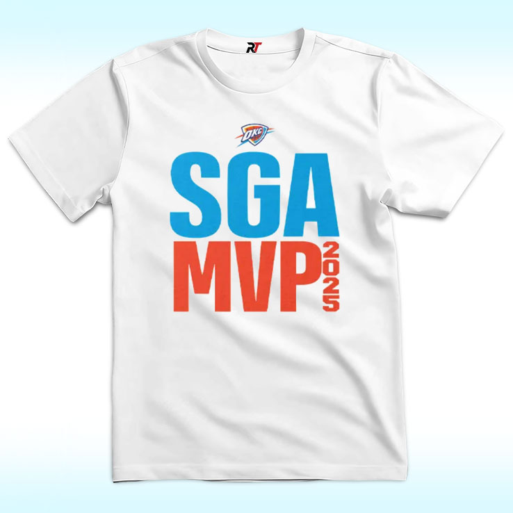 OKC Thunder SGA MVP 2025 Shai Gilgeous-Alexander Shirt OKC Thunder SGA MVP 2025 Shai Gilgeous-Alexander Shirt