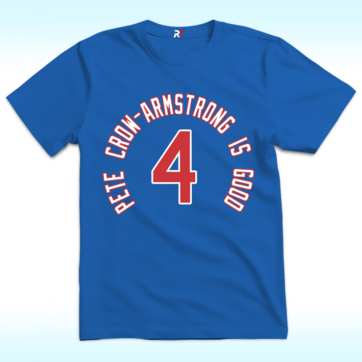 Pete Crow-Armstrong Is Good No 4 Shirt Pete Crow-Armstrong Is Good No 4 Shirt