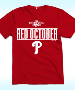 Phillies Red October Shirt 2025 Phillies Red October Shirt 2025