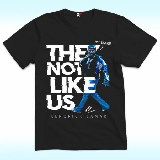 They Not Like Us Kendrick Lamar Super Bowl 2025 Shirt