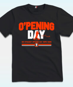 Tyler O’Neill O’pening Day Shirt Tyler O’Neill O’pening Day Shirt