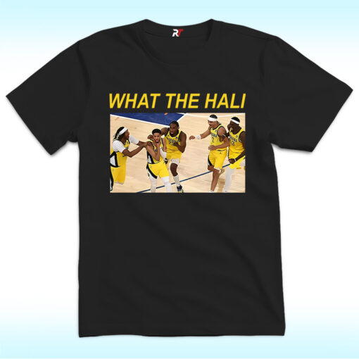 What The Hali Shirt, Tyrese Haliburton