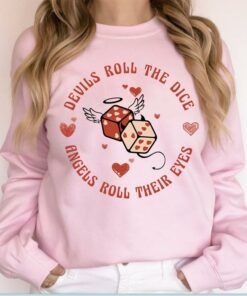 Devils Roll The Dice TshirtSweatshirthoodie Devils Roll The Dice TshirtSweatshirthoodie