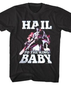 Army of Darkness Hail to the King Baby Men’s T Shirt