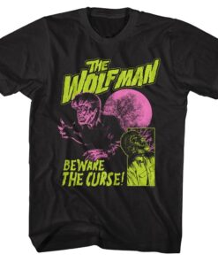 Beware The Wolfman Curse Men’s T Shirt