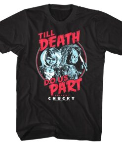 Bride of Chucky Till Death Do Us Part Men’s T Shirt