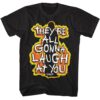 Carrie All Gonna Laugh on Fire Men’s T Shirt