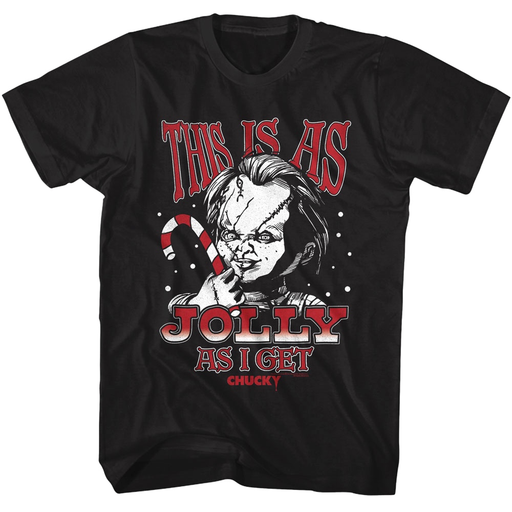 Chucky This is as Jolly as I Get Men's T Shirt Chucky This is as Jolly as I Get Men's T Shirt