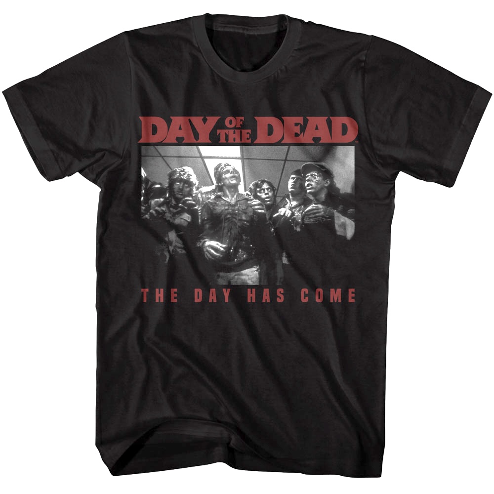 Day of the Dead Day Has Come Men's T Shirt Day of the Dead Day Has Come Men's T Shirt