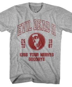 Evil Dead 2 Kiss your Nerves Goodbye Men’s T Shirt Evil Dead 2 Kiss your Nerves Goodbye Men’s T Shirt