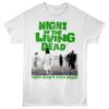 Night of the Living Won’t Stay Dead Men’s T Shirt