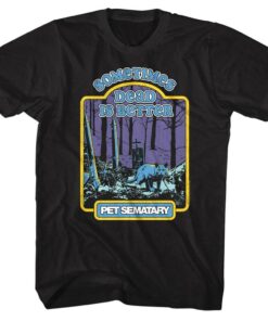 Pet Sematary Dead is Better Storybook Men’s T Shirt Pet Sematary Dead is Better Storybook Men’s T Shirt