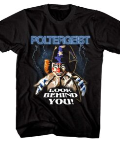 Poltergeist Clown Look Behind You Men’s T Shirt Poltergeist Clown Look Behind You Men’s T Shirt