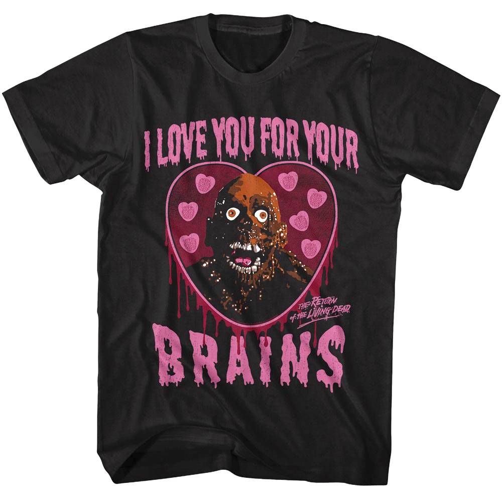 Return of The Living Dead I Love Your Brains Men's T Shirt Return of The Living Dead I Love Your Brains Men's T Shirt