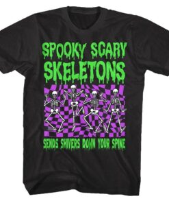 Spooky Scary Skeletons Sends Shivers Down Your Spine Men’s T Shirt