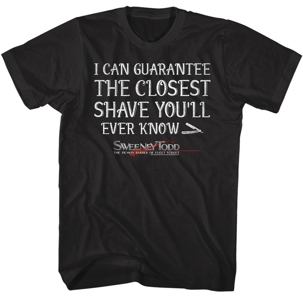 Sweeney Todd Closest Shave Guaranteed Men's Slogan T Shirt Sweeney Todd Closest Shave Guaranteed Men's Slogan T Shirt