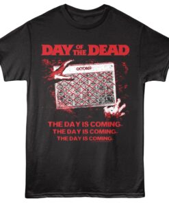 The Day of the Dead is Coming Men’s T Shirt