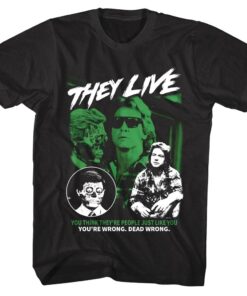 They Live Dead Wrong Men’s T Shirt