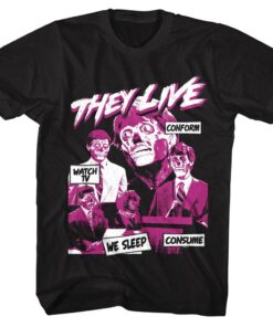They Live Watch TV Conform Men’s T Shirt