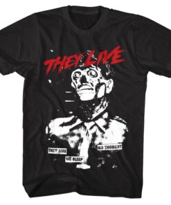 They Live We Sleep No Thought Suit Tie Men’s T Shirt