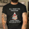 Book Christmas Tree Shirt All I Want For Christmas