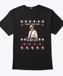 Buford T. Justice Merry Christmas To All You Sumbitches Ugly Christmas T Shirt