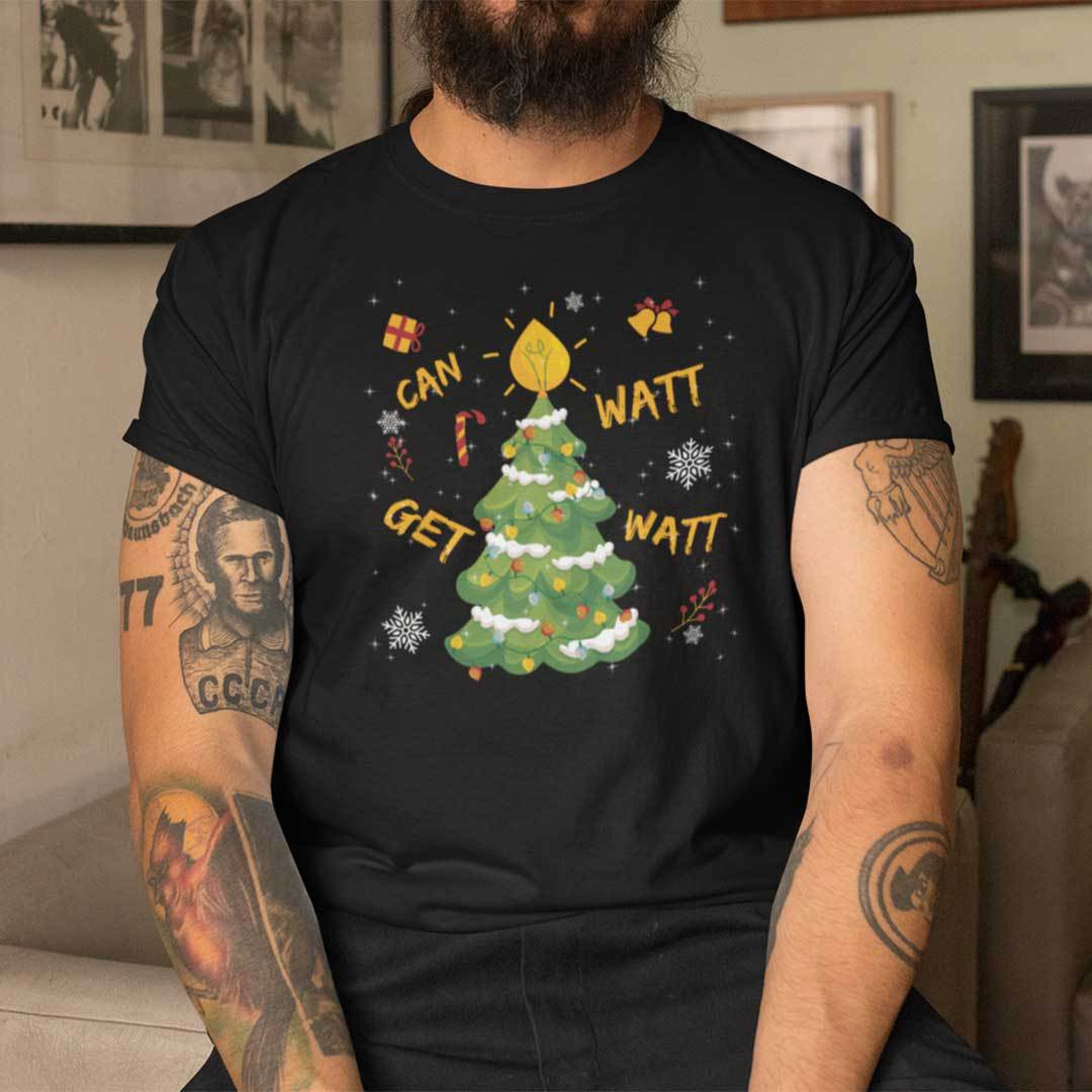 Can I Get A Watt Watt Christmas Shirt Christmas Tree Christmas Lights Can I Get A Watt Watt Christmas Shirt Christmas Tree Christmas Lights