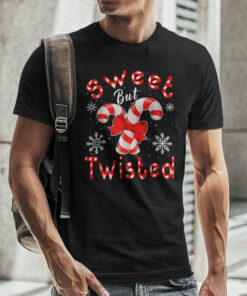 Candy Cane Sweet But Twisted Christmas Shirt
