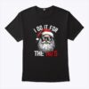 Christmas Santa Claus I Do It For The Ho’s T Shirt