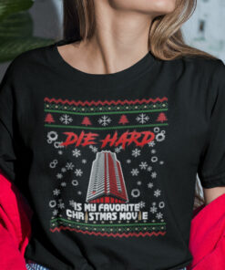 Die Hard Christmas Shirt Die Hard Is My Favorite Christmas Movie