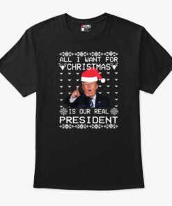 Donald Trump Christmas T Shirt All I Want For Christmas Is A New President