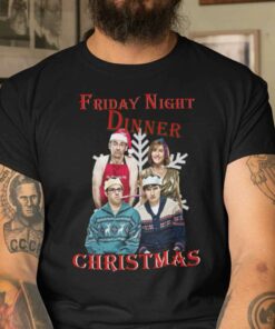 Friday Night Dinner Christmas T Shirt Merry Christmas