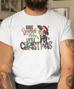 Have Yourself Merry Little Christmas Cow Shirt