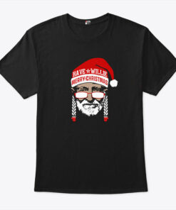 I Willie Love Christmas Shirt Have A Willie Merry Christmas