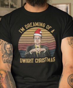 Im Dreaming Of A Dwight Christmas Shirt